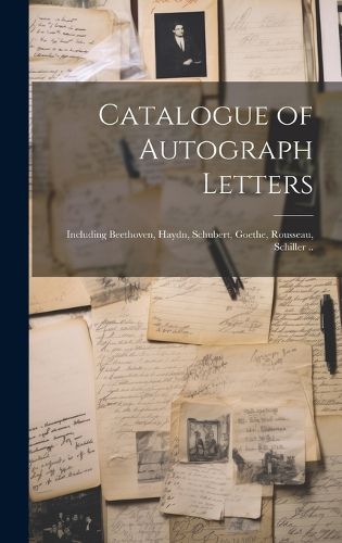 Cover image for Catalogue of Autograph Letters