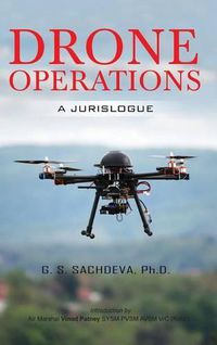 Cover image for Drone Operations: A Jurislogue