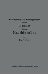 Cover image for Sonderabdruck Fur Prufungszwecke Aus Dem Hilfsbuch Fur Den Maschinenbau