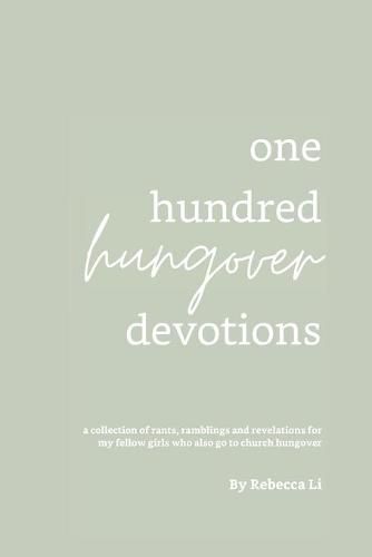 Cover image for One Hundred Hungover Devotions