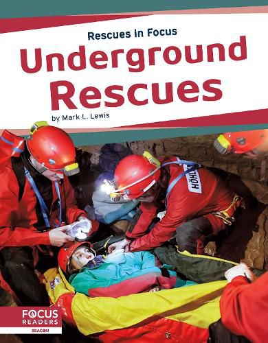 Cover image for Rescues in Focus: Underground Rescues