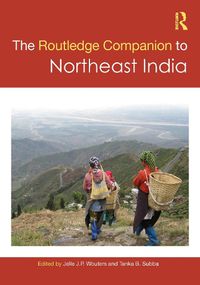 Cover image for The Routledge Companion to Northeast India