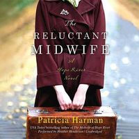 Cover image for The Reluctant Midwife Lib/E: A Hope River Novel