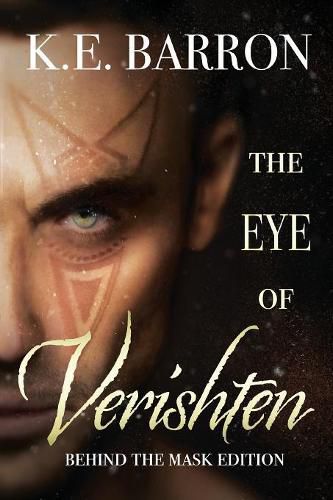 The Eye of Verishten: Behind the Mask Edition