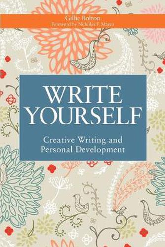 Cover image for Write Yourself: Creative Writing and Personal Development