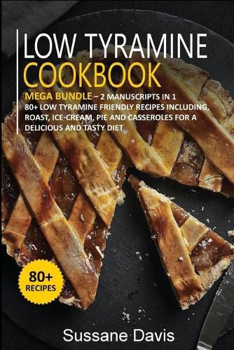 Low Tyramine Cookbook