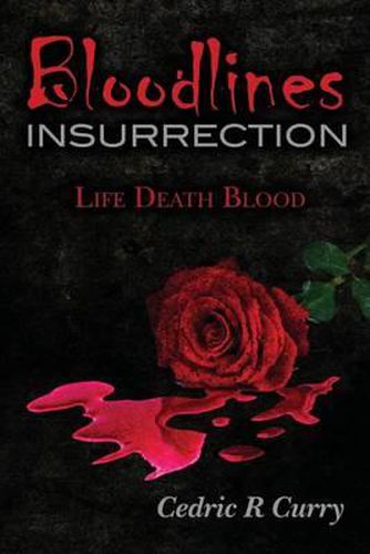 Cover image for Bloodlines Insurrection: Life Death Blood