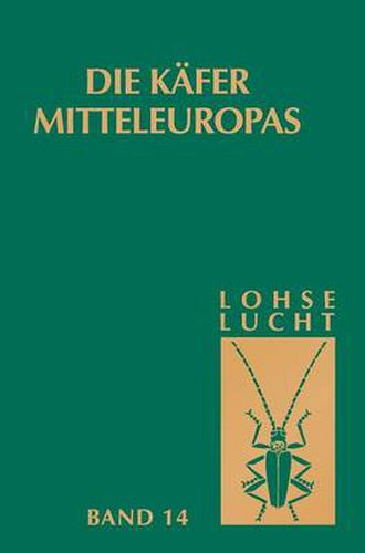 Cover image for Die Kafer Mitteleuropas, Bd. 14: Supplementband Mit Katalogteil