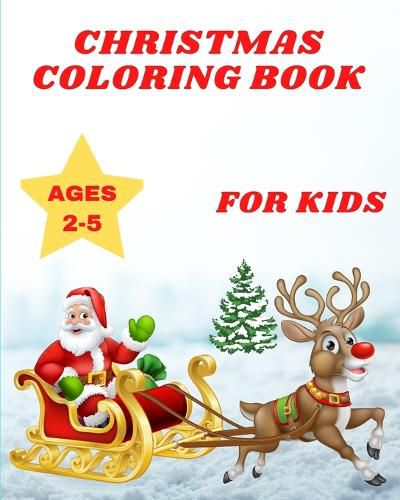 Cover image for Christmas Coloring Book for Kids Ages 2-5