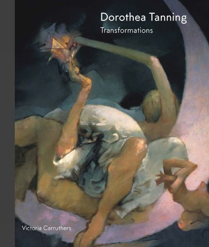 Dorothea Tanning: Transformations