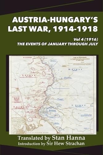 Cover image for 1914-1918 Vol 4 (1916) Austria-Hungary's Last War
