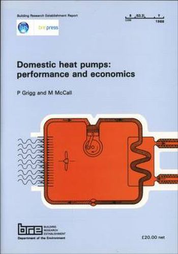 Cover image for Domestic Heat Pumps: Performance and Economics: (BR 126)