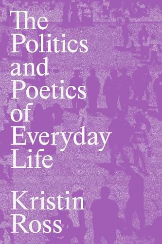 Politics of the Everyday