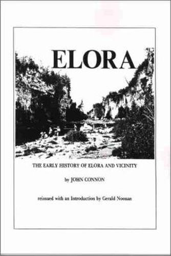 Cover image for The Early History of Elora and Vicinity