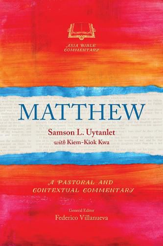 Cover image for Matthew: A Pastoral and Contextual Commentary