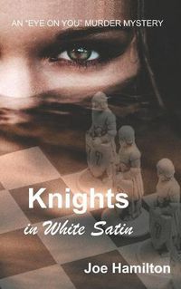 Cover image for Eye on You - Knights in White Satin