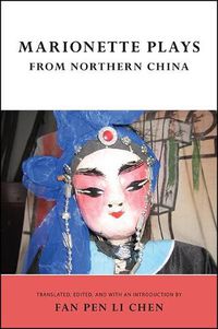 Cover image for Marionette Plays from Northern China