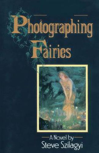 Cover image for Photographing Fairies: A Novel