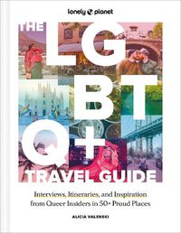 Cover image for Lonely Planet The LGBTQ+ Travel Guide