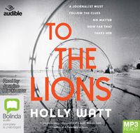 Cover image for To The Lions