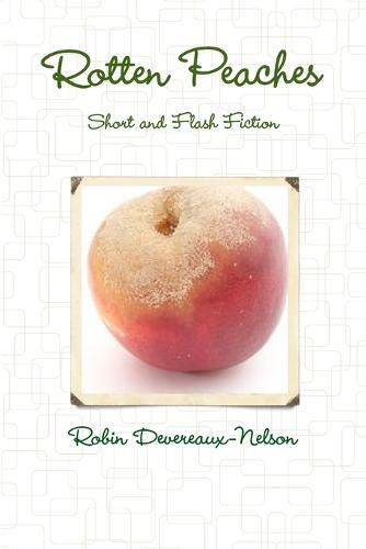 Cover image for Rotten Peaches