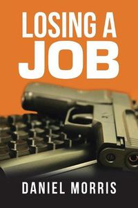 Cover image for Losing a Job