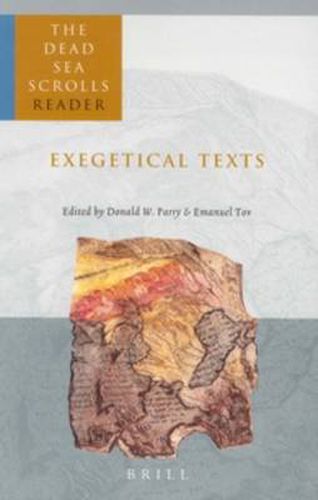 Cover image for The Dead Sea Scrolls Reader, Volume 2 Exegetical Texts