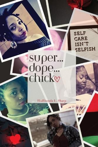 Cover image for Super...Dope...Chick