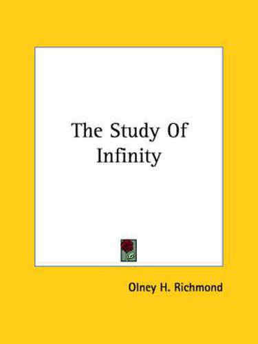 Cover image for The Study of Infinity