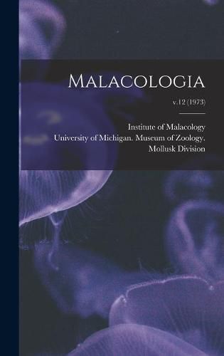 Cover image for Malacologia; v.12 (1973)