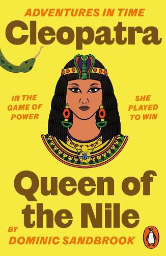 Cover image for Adventures in Time: Cleopatra, Queen of the Nile