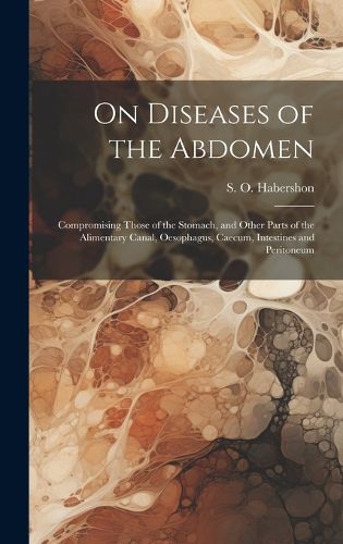 Cover image for On Diseases of the Abdomen