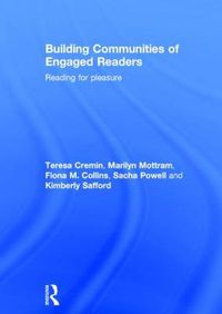 Cover image for Building Communities of Engaged Readers: Reading for pleasure