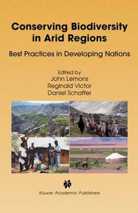 Cover image for Conserving Biodiversity in Arid Regions: Best Practices in Developing Nations