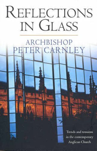 Cover image for Reflections in Glass: Trends and Tensions in the Contemporary Church
