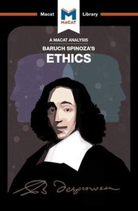 Cover image for An Analysis of Baruch Spinoza's Ethics