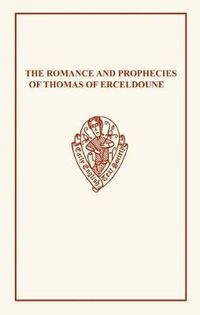 Cover image for Romance and Prophecies of Thomas of Erceldoune