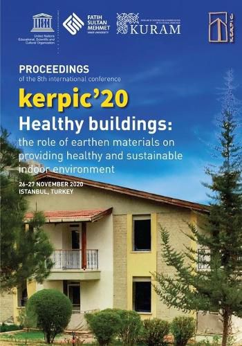 Cover image for kerpic'20: Healthy Buildings: The Role of Earthen Materials on Providing Healthy and Sustainable Indoor Environment