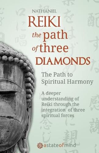 Cover image for Reiki. The Path of Three Diamonds: The Path to Spiritual Harmony