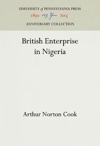 Cover image for British Enterprise in Nigeria