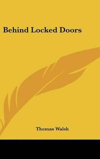 Cover image for Behind Locked Doors