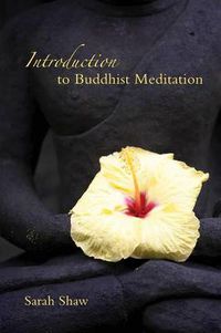 Cover image for Introduction to Buddhist Meditation