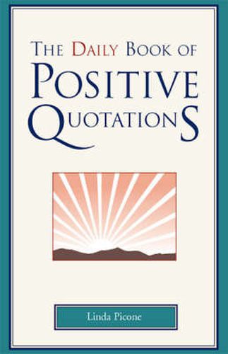 Cover image for The Daily Book of Positive Quotations