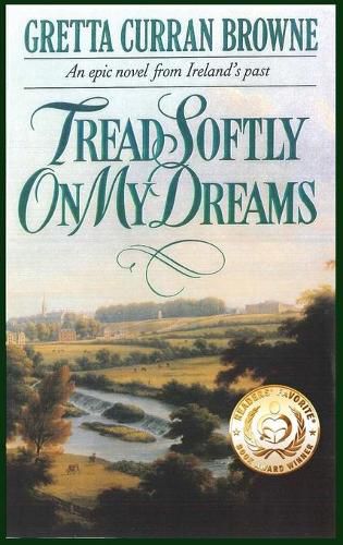 Cover image for Tread Softly On My Dreams