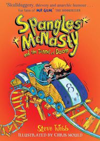 Cover image for Spangles McNasty and the Tunnel of Doom