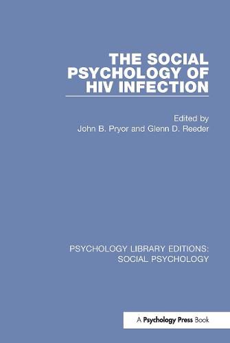 Cover image for The Social Psychology of HIV Infection