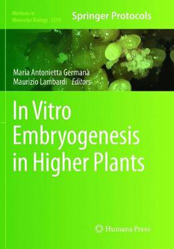 Cover image for In Vitro Embryogenesis in Higher Plants