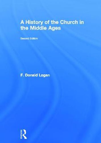 Cover image for A History of the Church in the Middle Ages