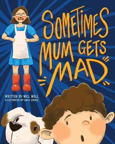 Cover image for Sometimes Mum Gets Mad