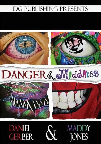 Cover image for Danger and Maddness